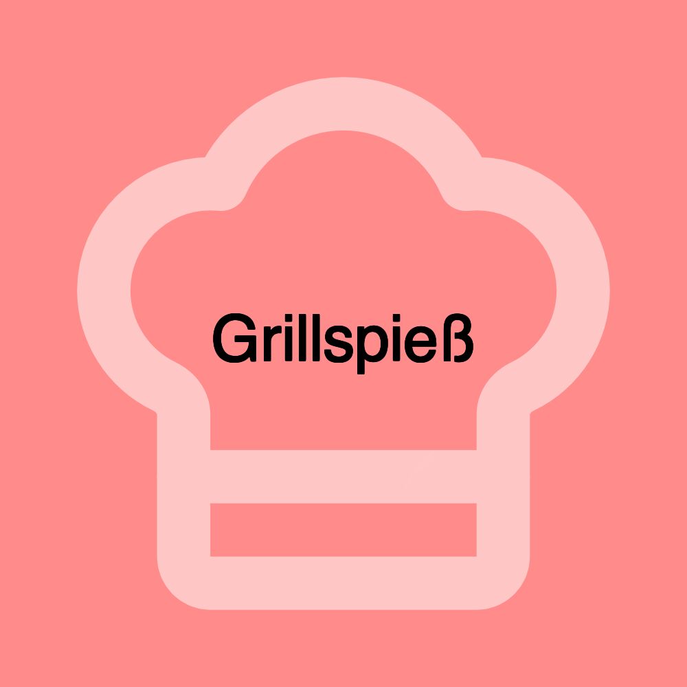Grillspieß