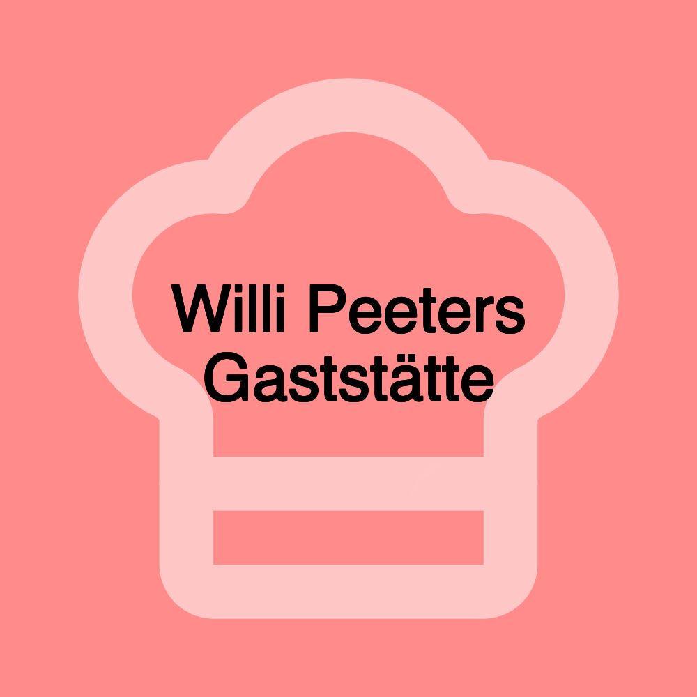 Willi Peeters Gaststätte