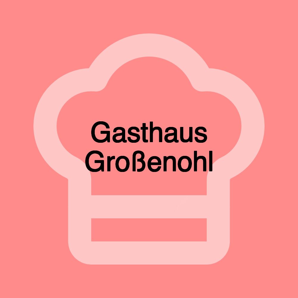 Gasthaus Großenohl