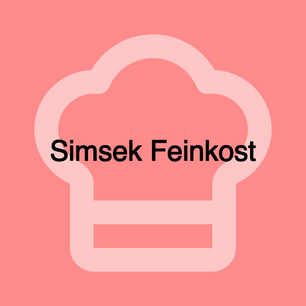 Simsek Feinkost