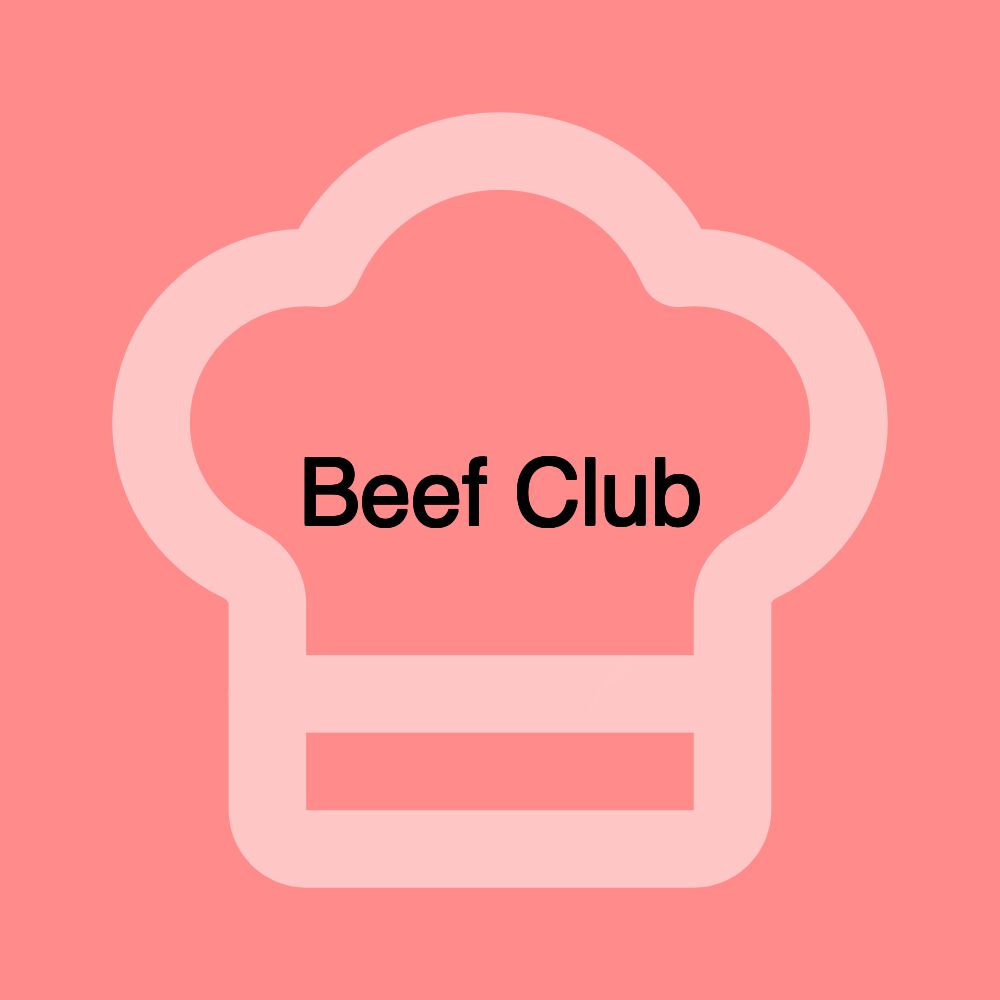Beef Club