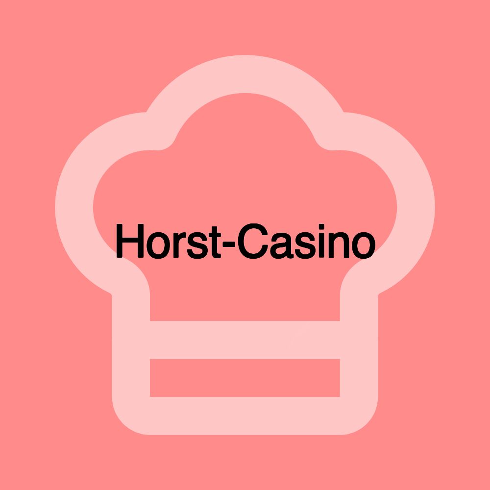 Horst-Casino