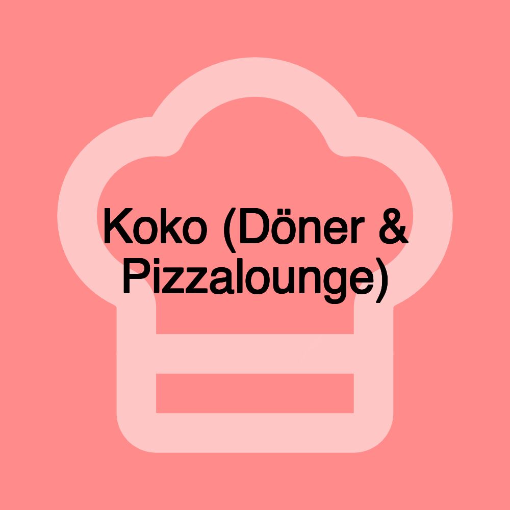 Koko (Döner & Pizzalounge)