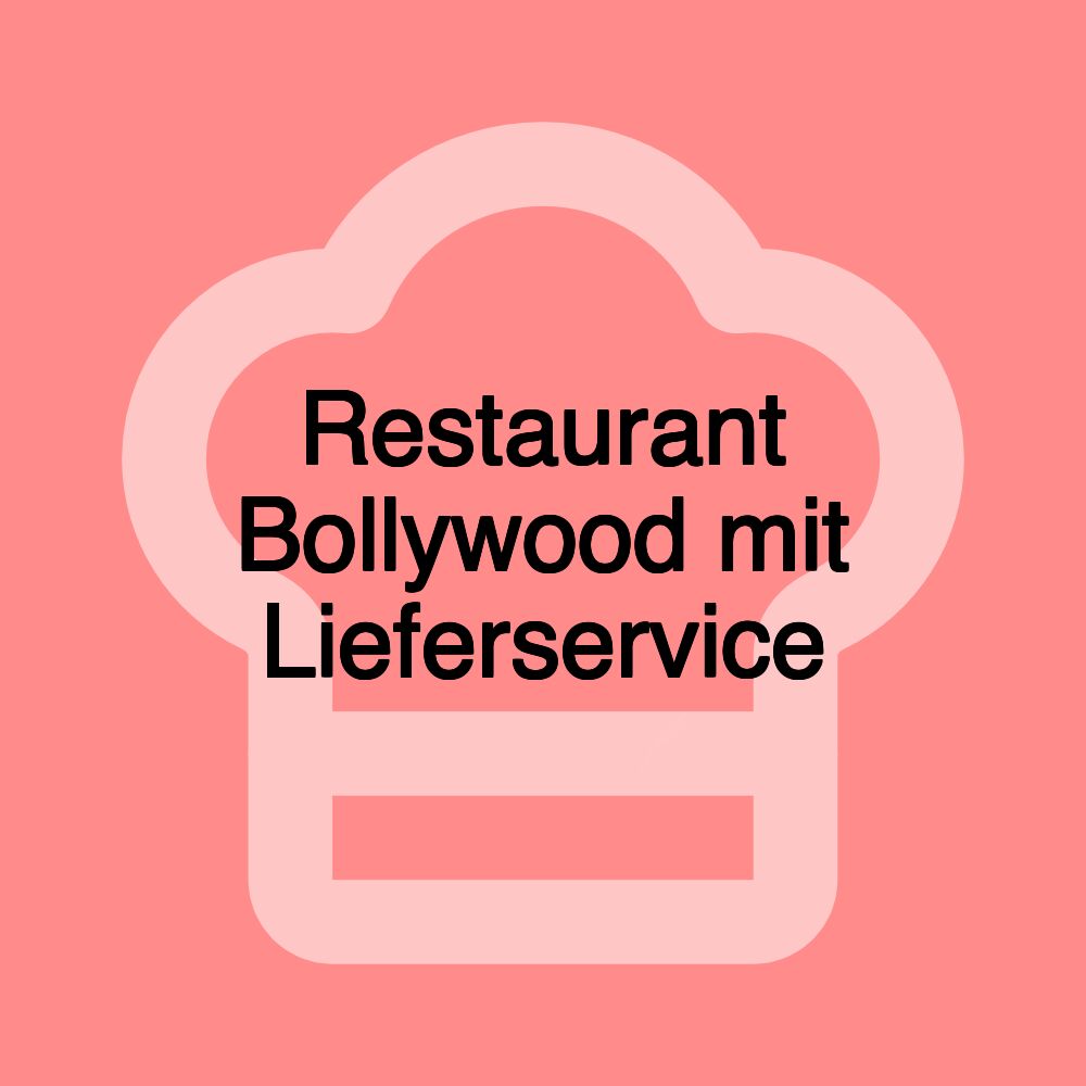 Restaurant Bollywood mit Lieferservice