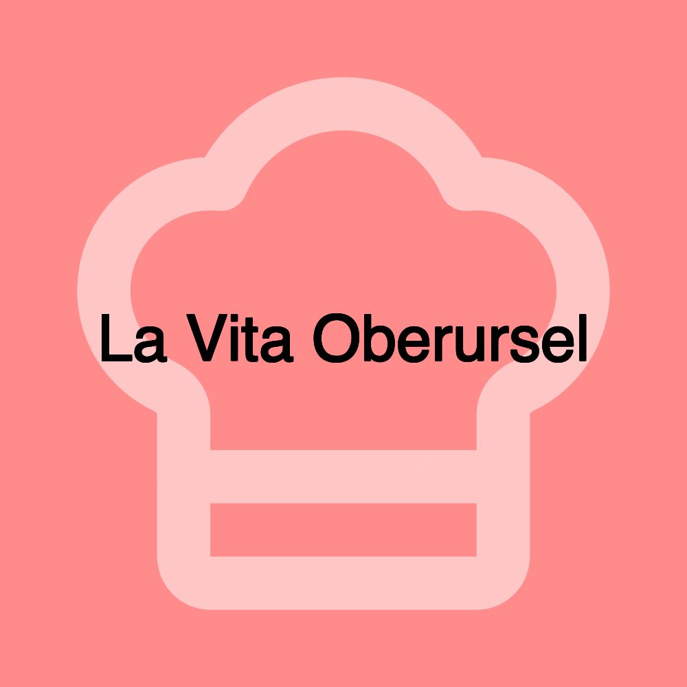 La Vita Oberursel
