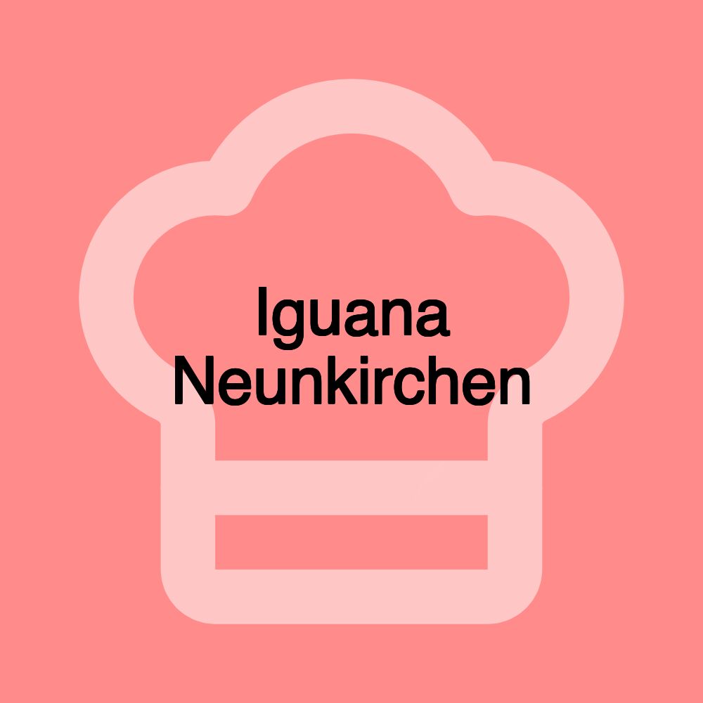 Iguana Neunkirchen