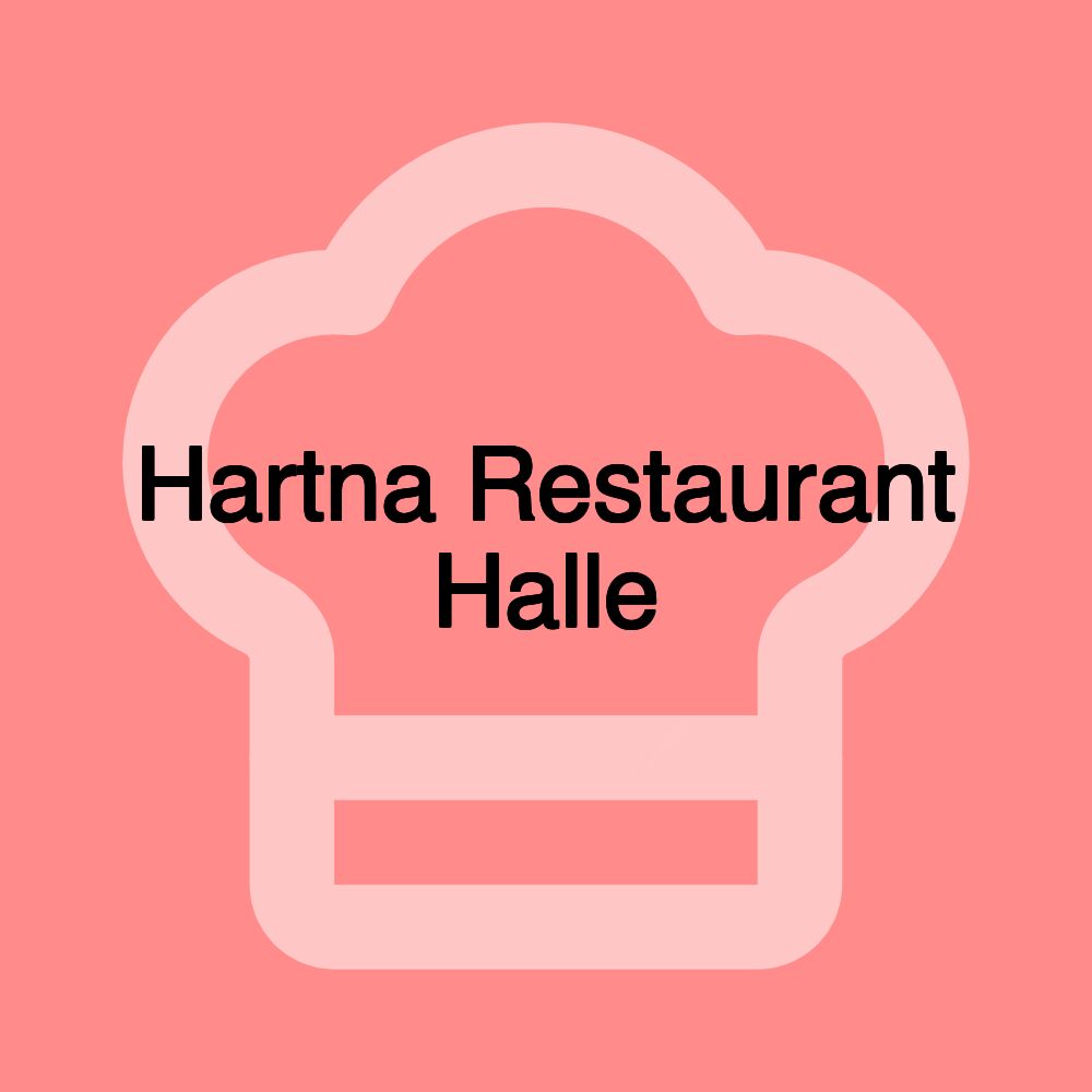 Hartna Restaurant Halle
