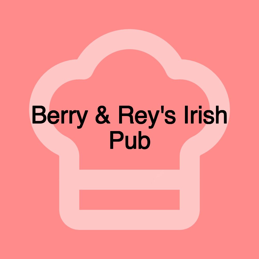Berry & Rey's Irish Pub