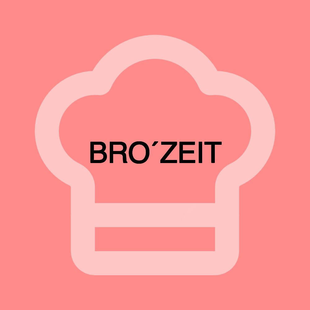 BRO´ZEIT