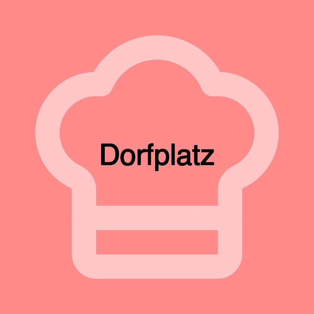 Dorfplatz