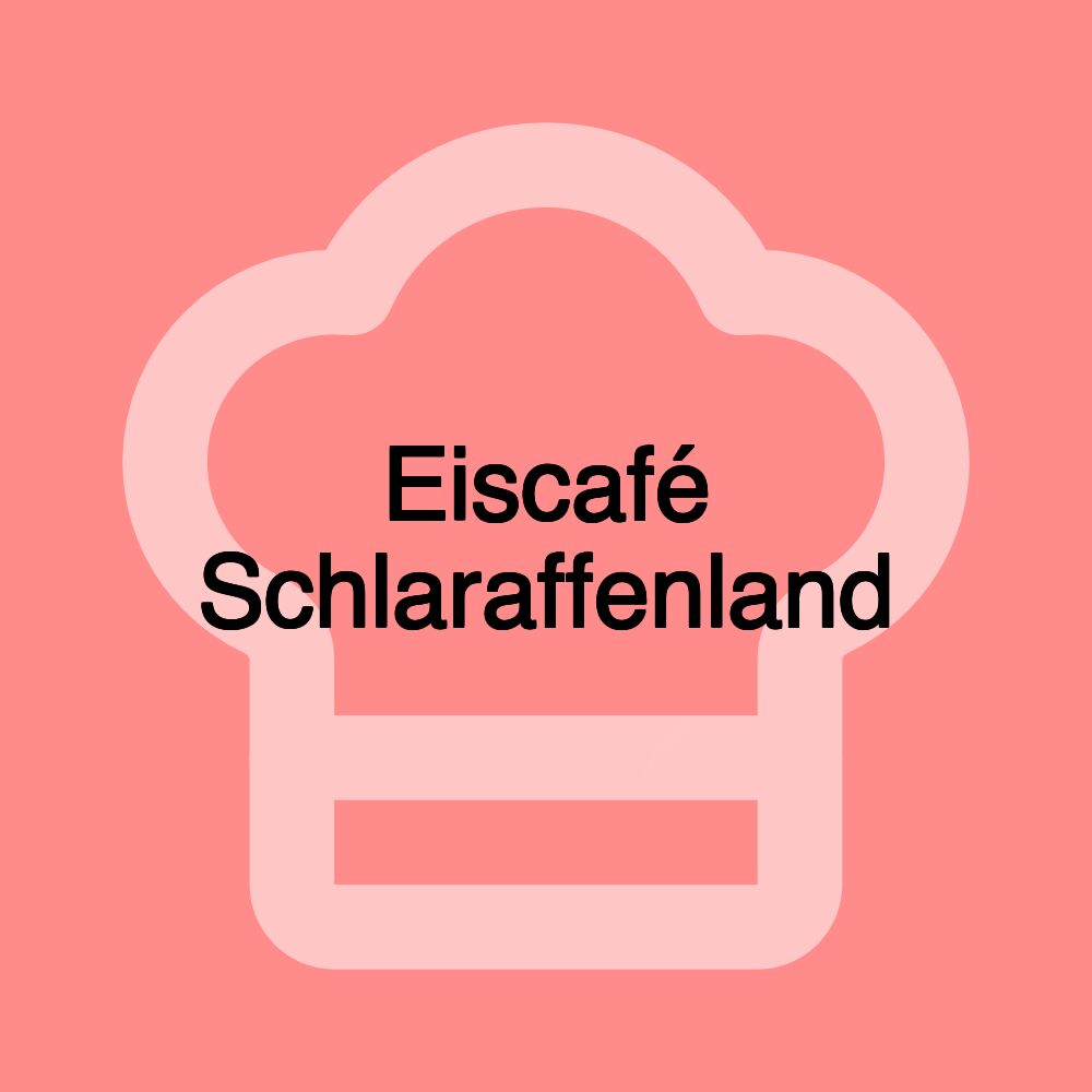 Eiscafé Schlaraffenland