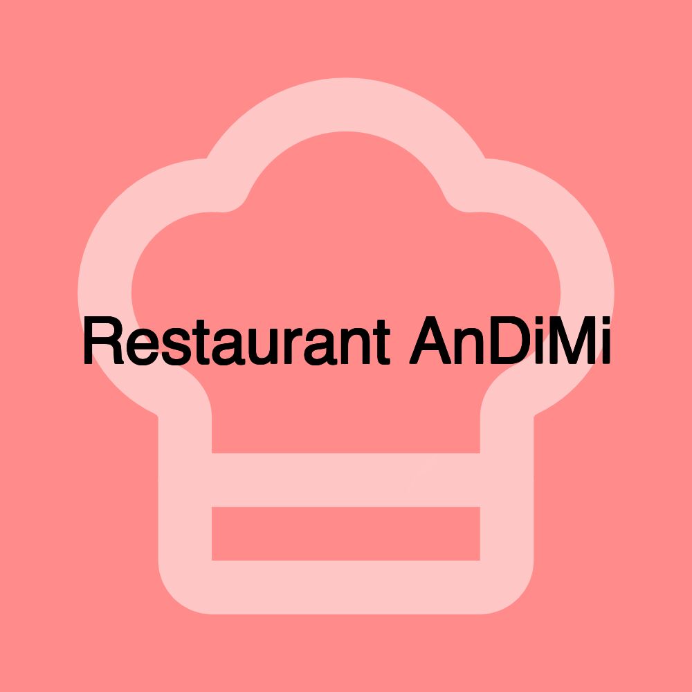 Restaurant AnDiMi