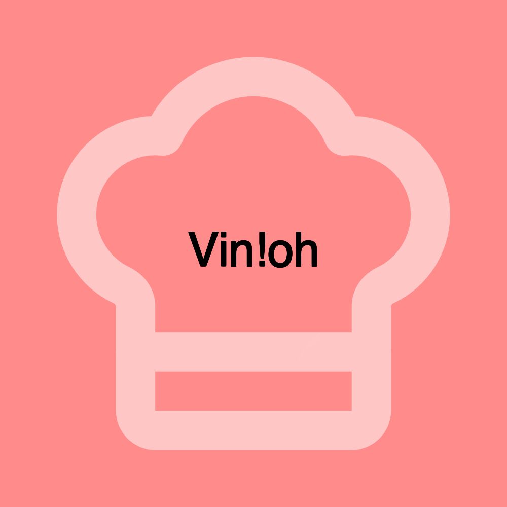 Vin!oh