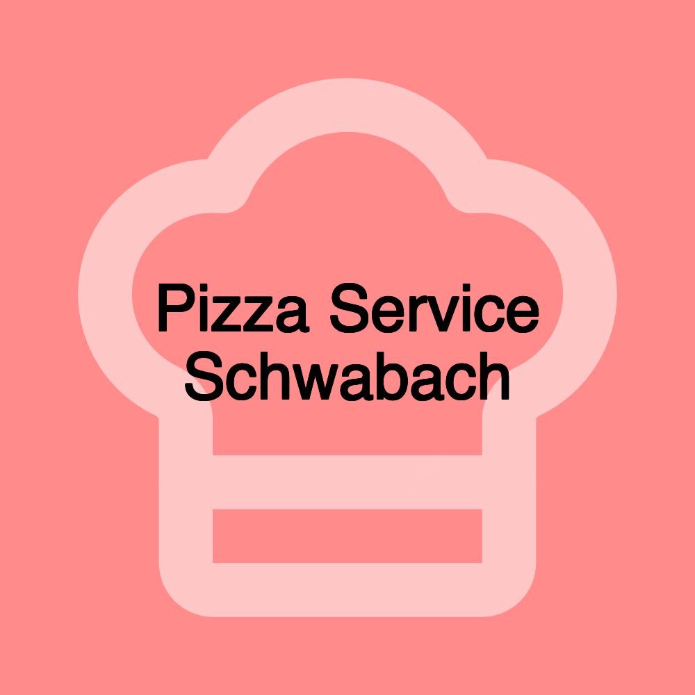 Pizza Service Schwabach