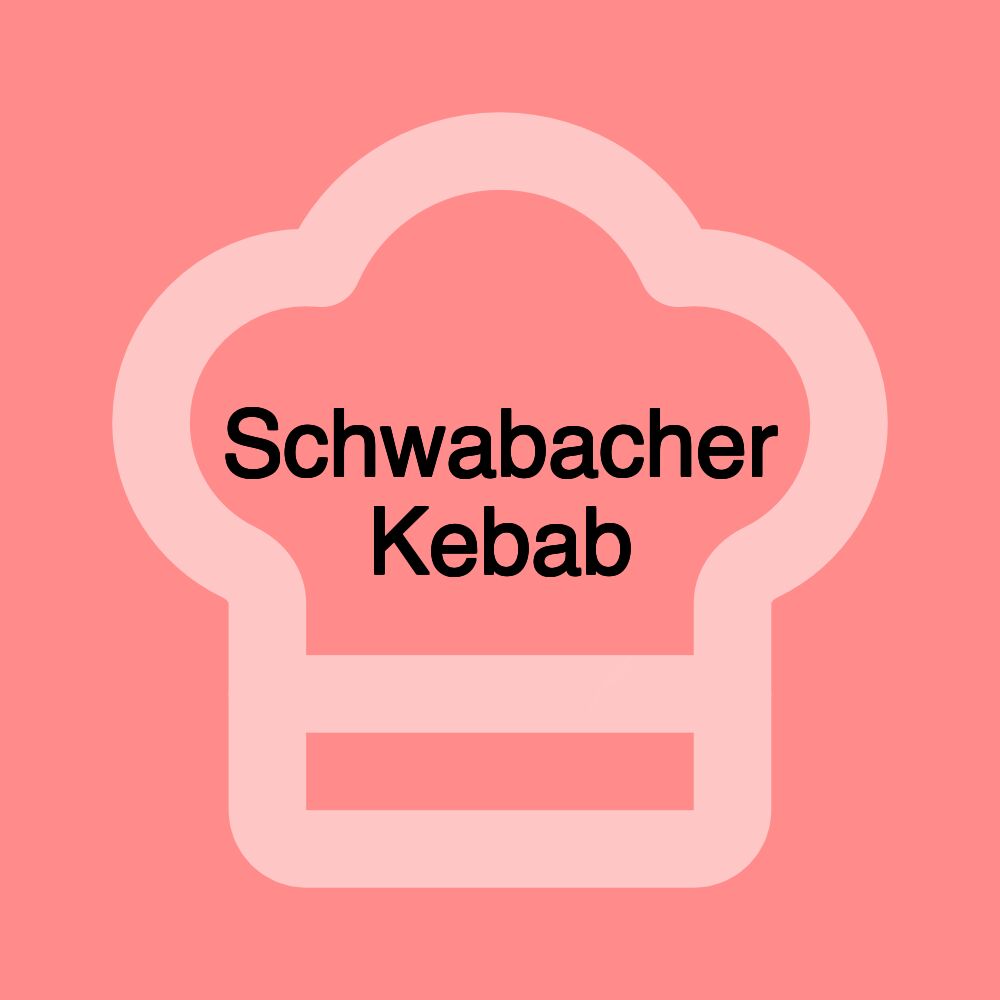 Schwabacher Kebab