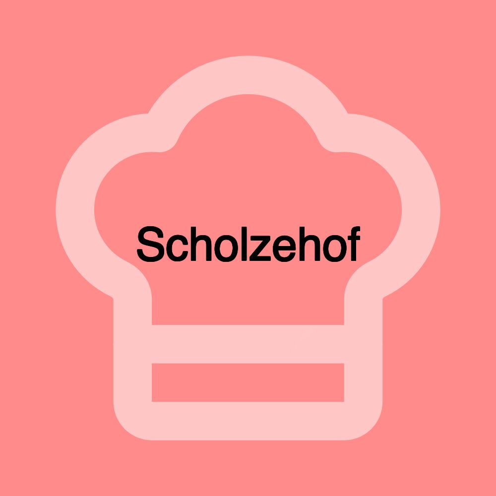 Scholzehof