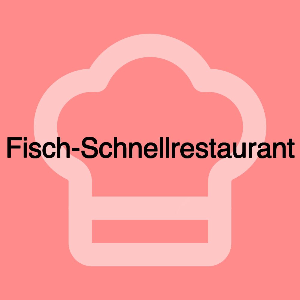 Fisch-Schnellrestaurant
