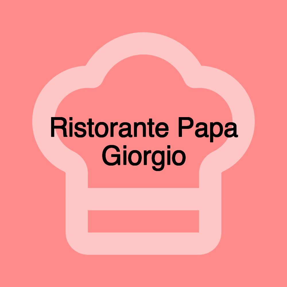 Ristorante Papa Giorgio