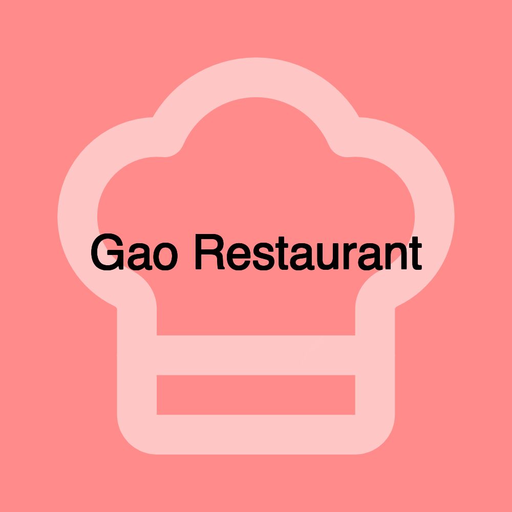 Gao Restaurant