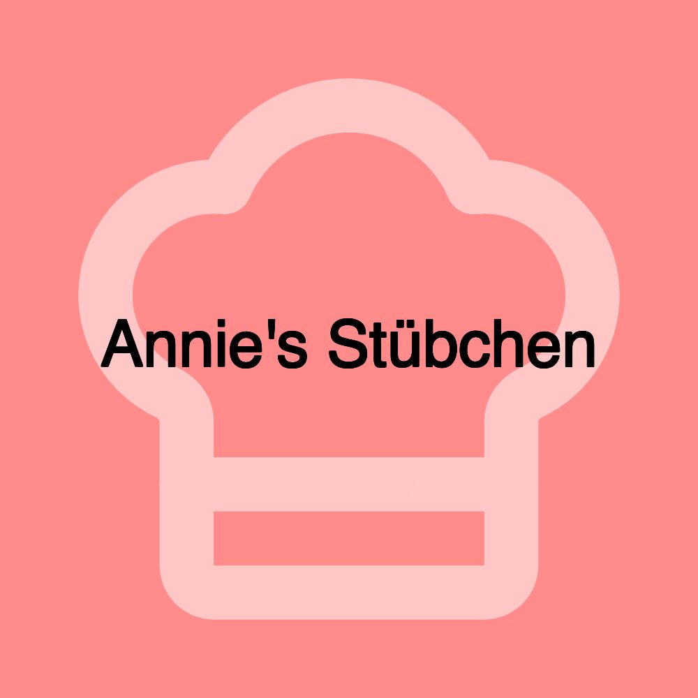 Annie's Stübchen