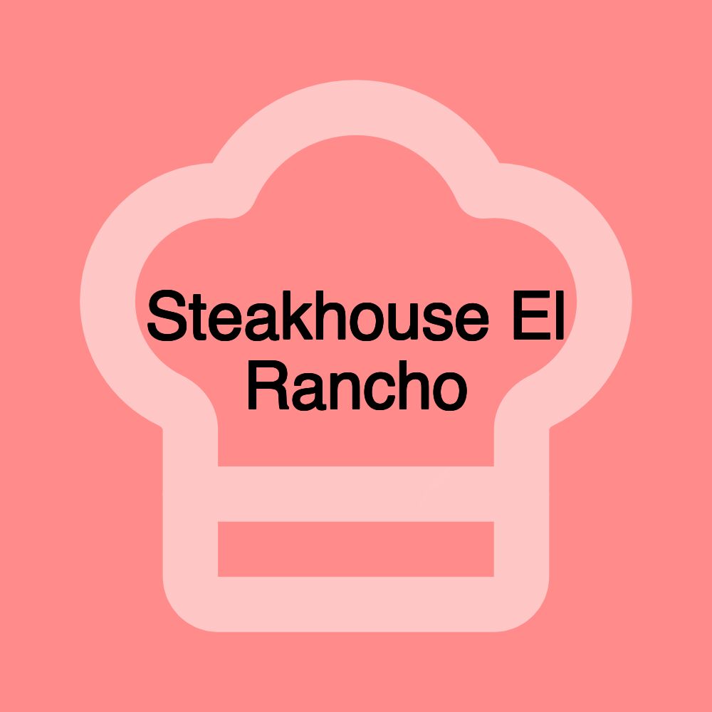 Steakhouse El Rancho