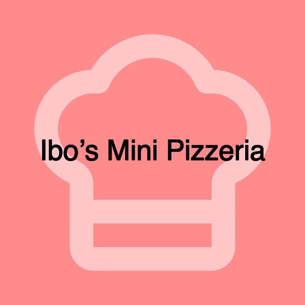 Ibo’s Mini Pizzeria