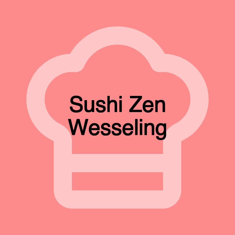 Sushi Zen Wesseling