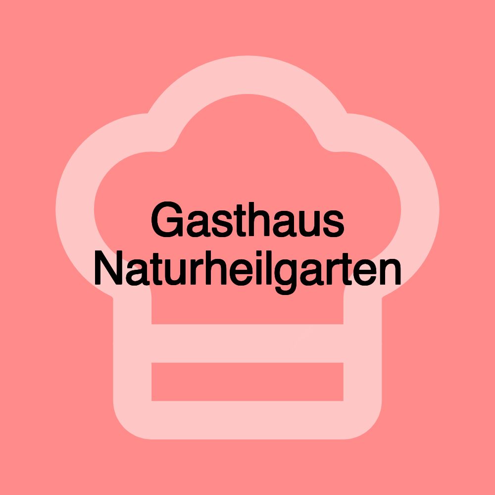 Gasthaus Naturheilgarten