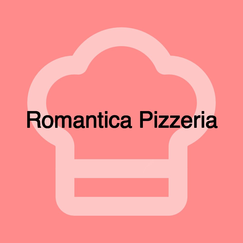 Romantica Pizzeria
