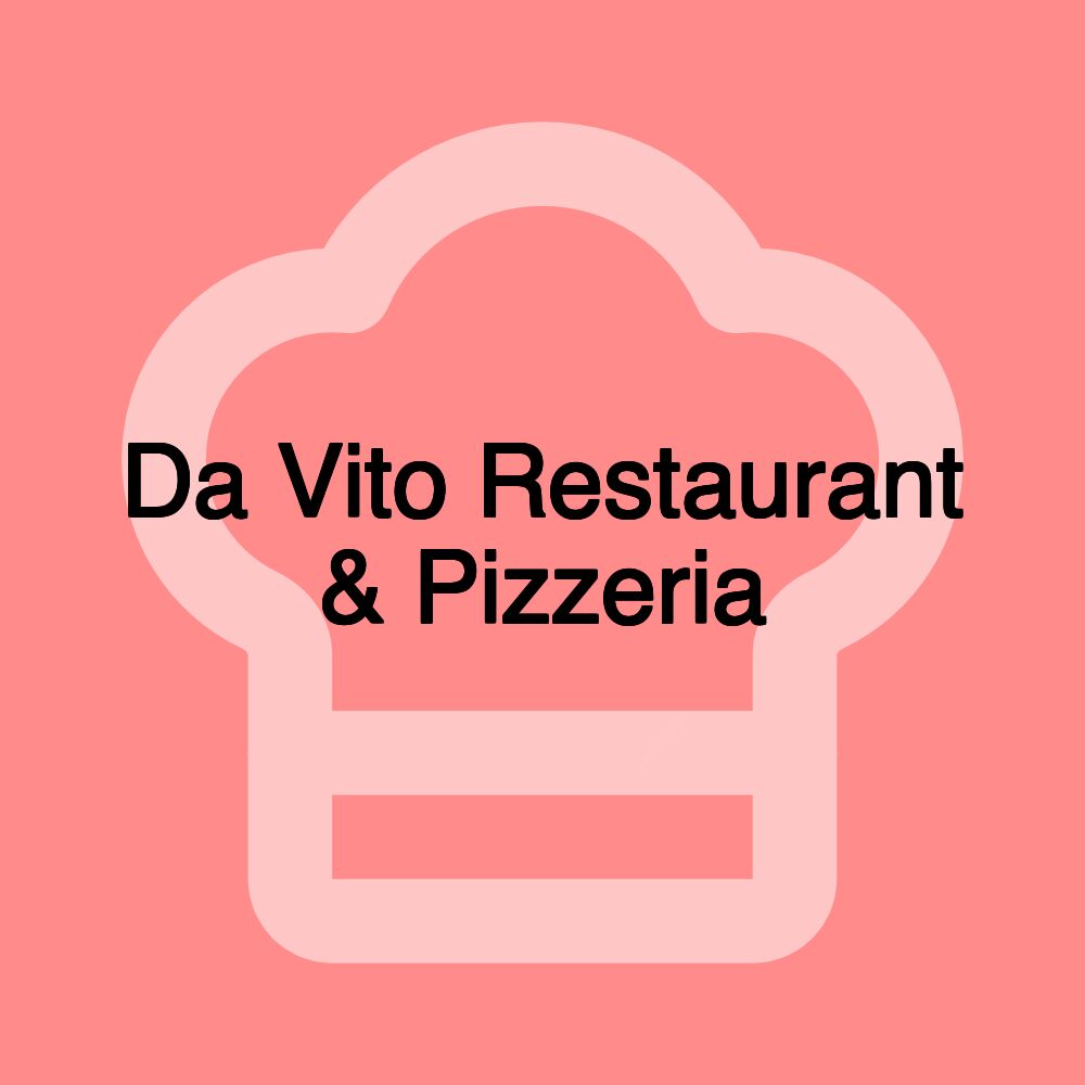 Da Vito Restaurant & Pizzeria