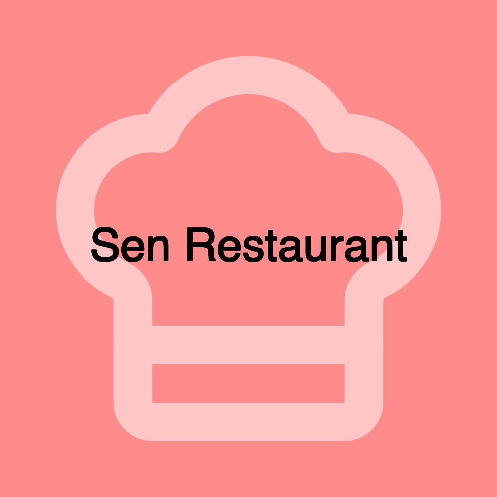 Sen Restaurant