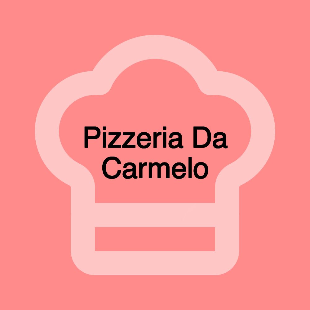 Pizzeria Da Carmelo