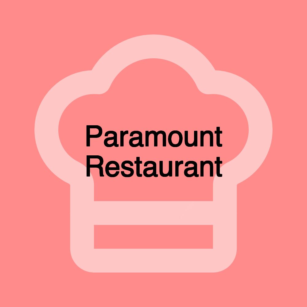 Paramount Restaurant