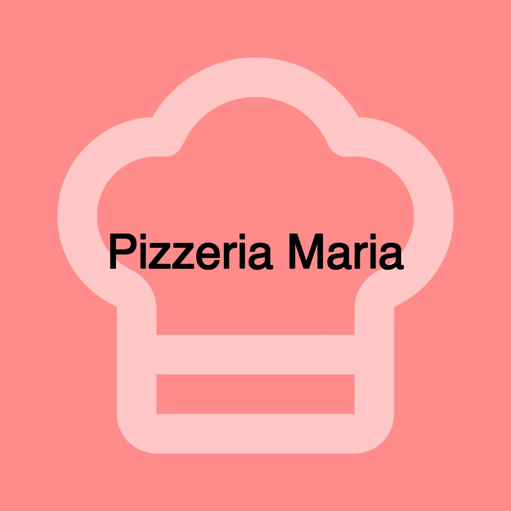 Pizzeria Maria