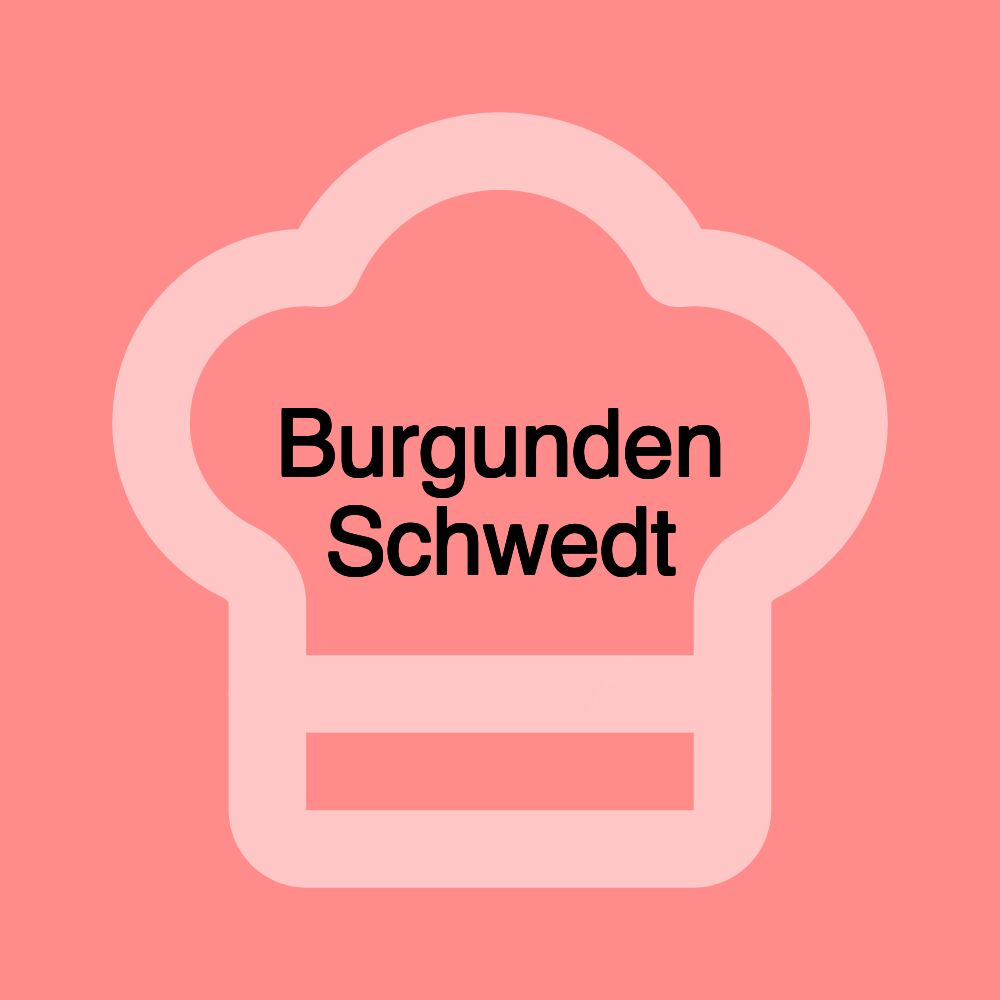 Burgunden Schwedt