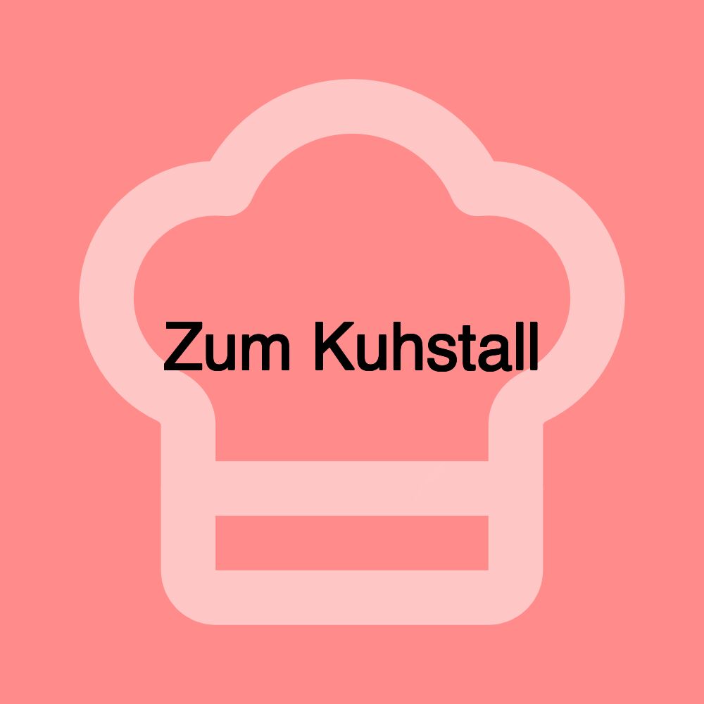 Zum Kuhstall