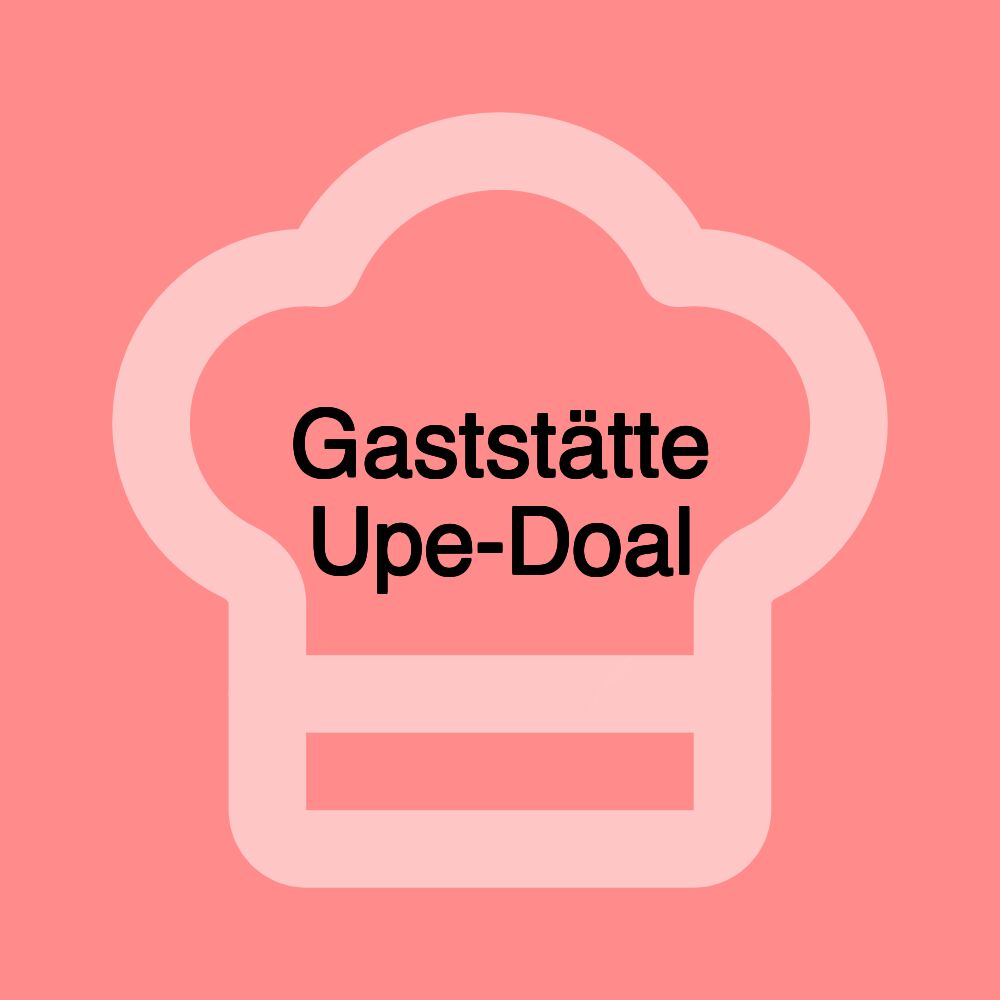 Gaststätte Upe-Doal