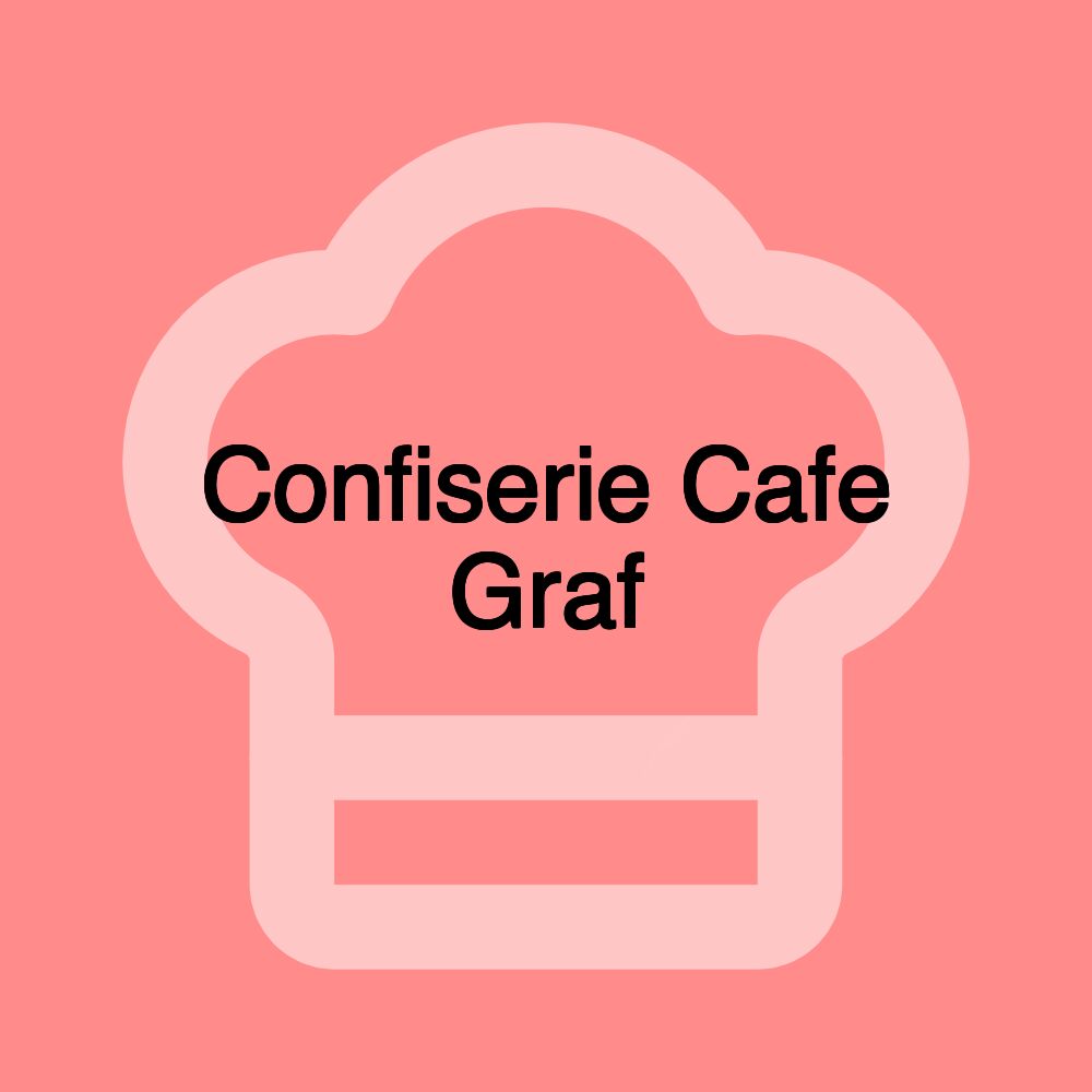 Confiserie Cafe Graf