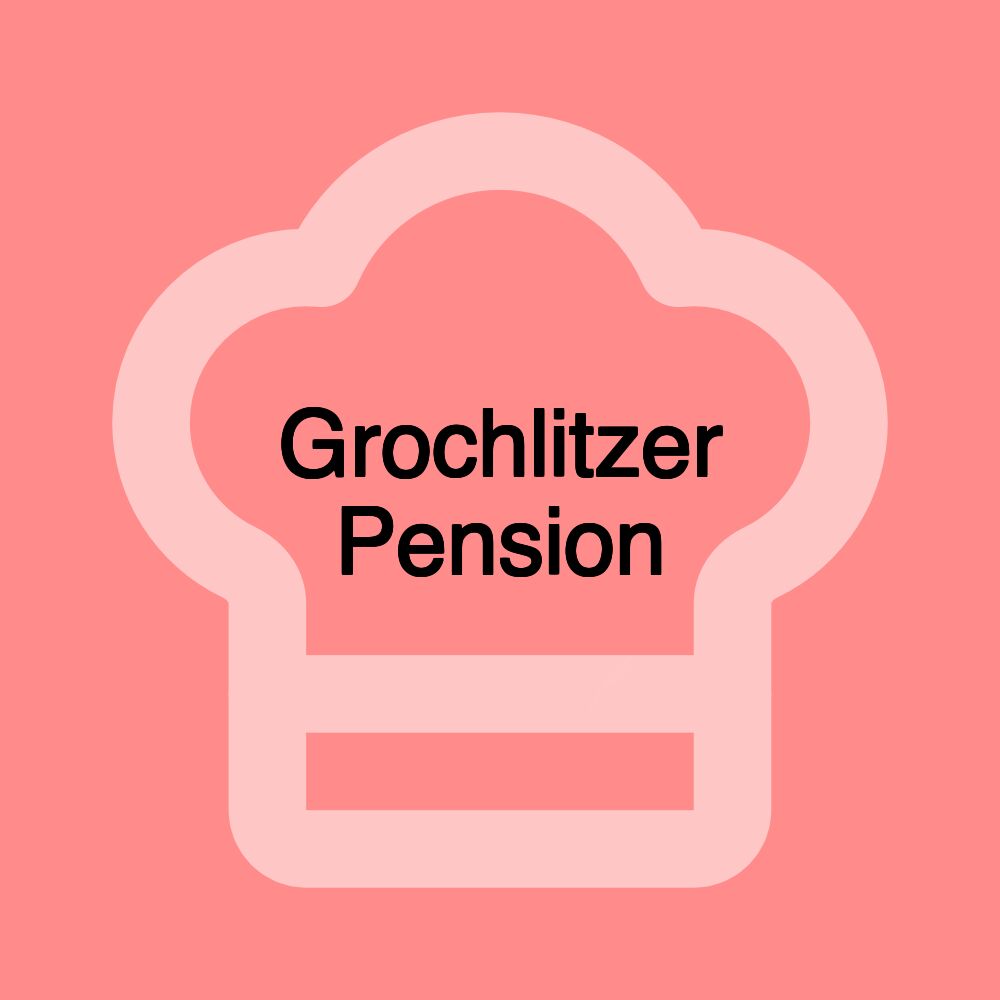 Grochlitzer Pension