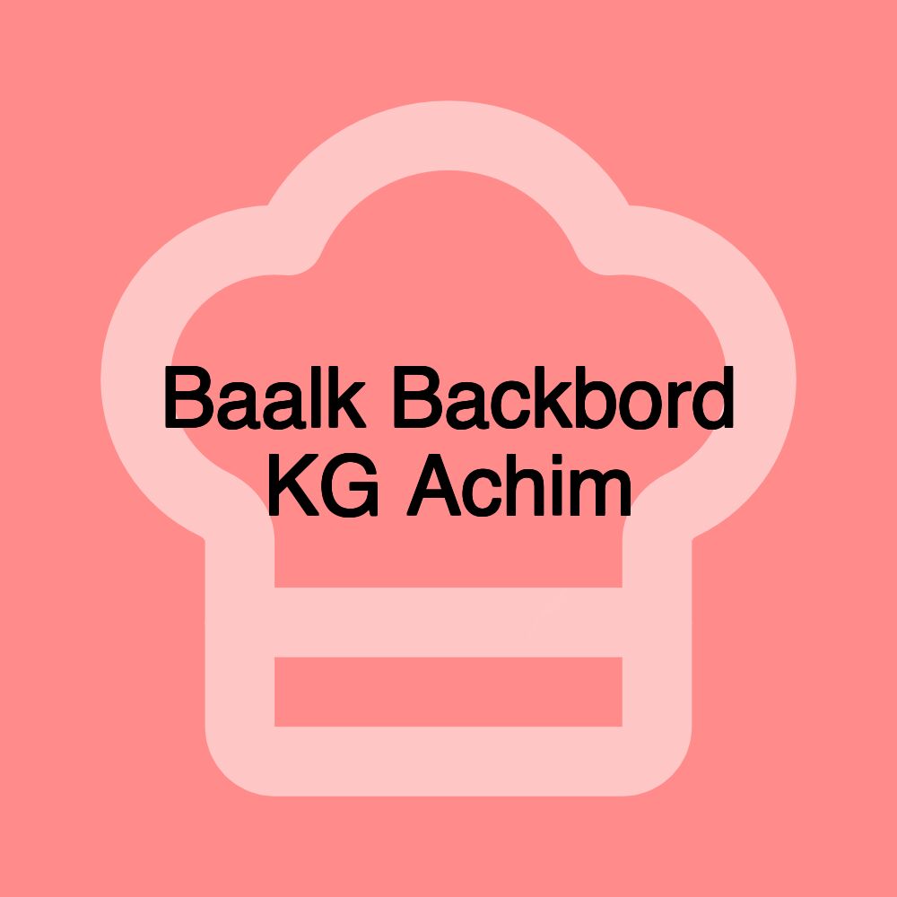 Baalk Backbord KG Achim