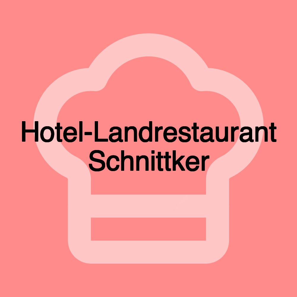 Hotel-Landrestaurant Schnittker