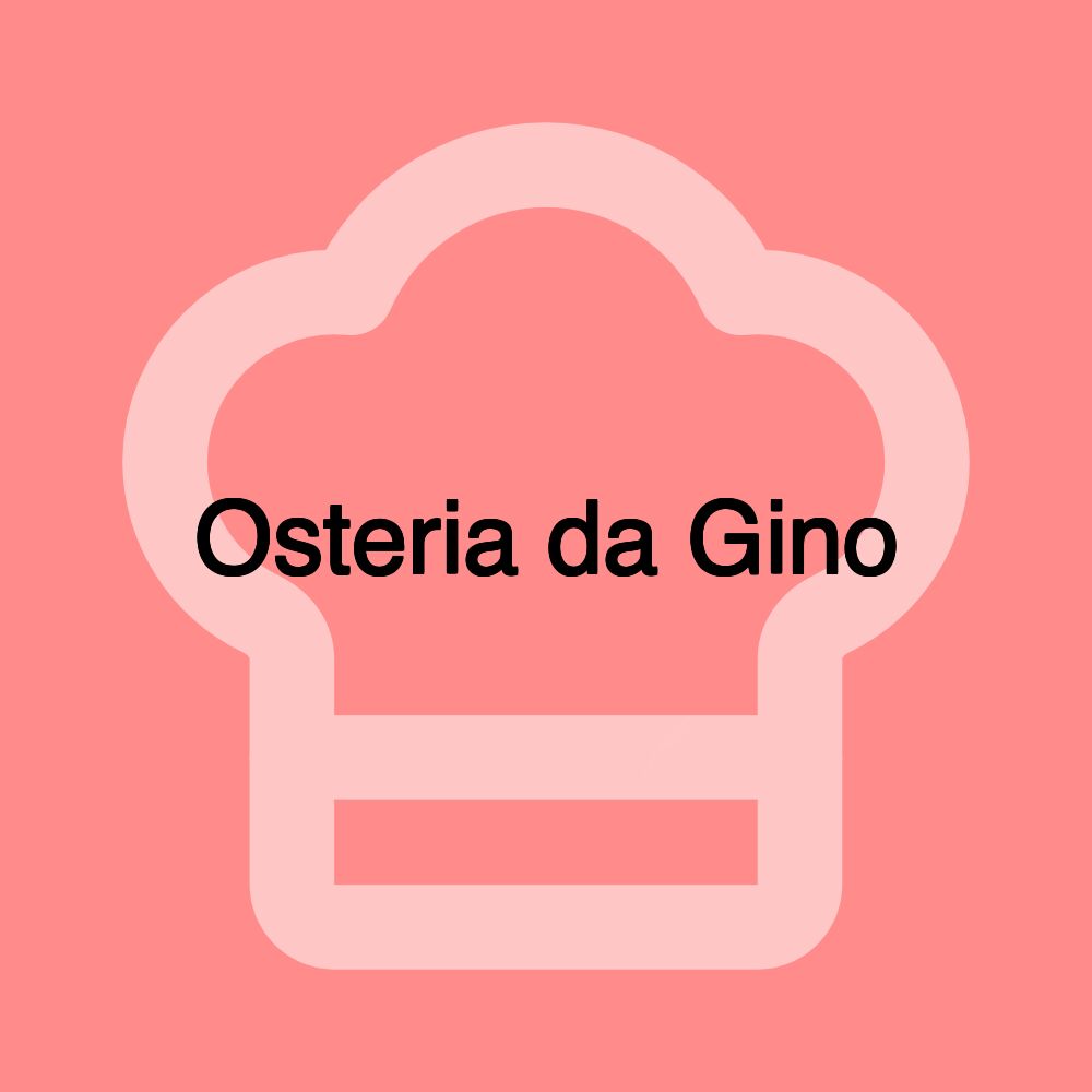Osteria da Gino