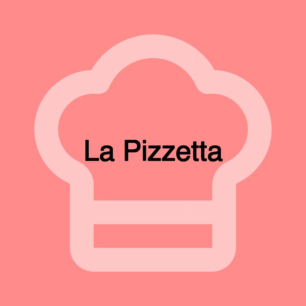 La Pizzetta