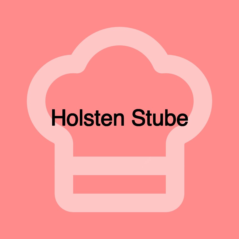 Holsten Stube
