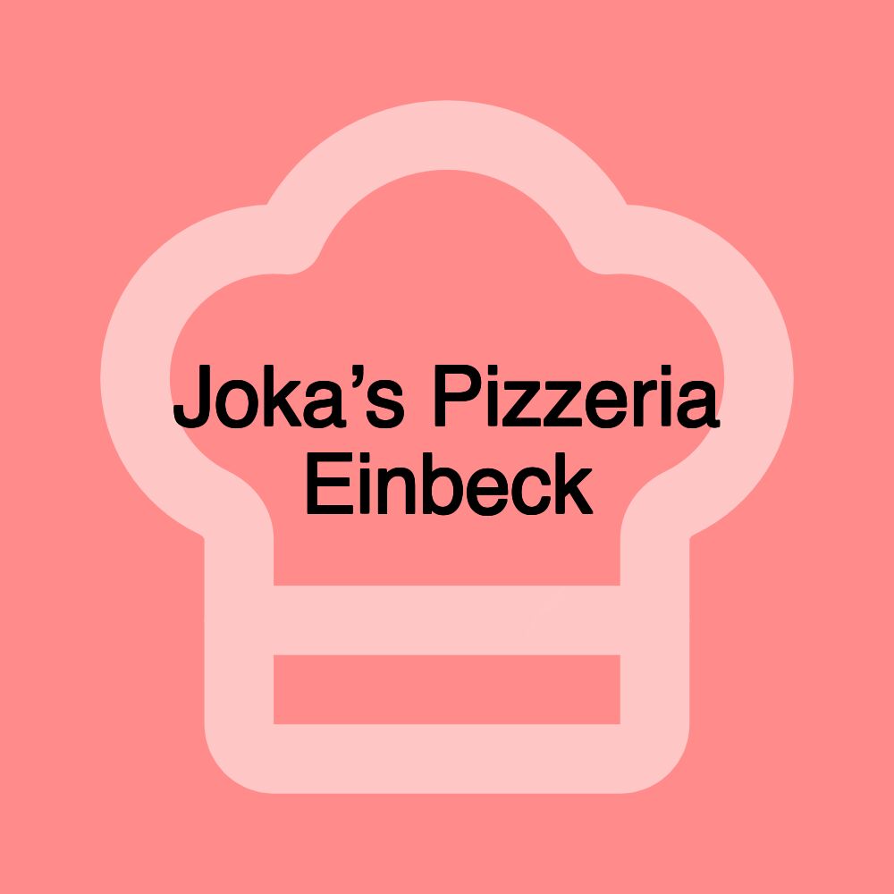 Joka’s Pizzeria Einbeck