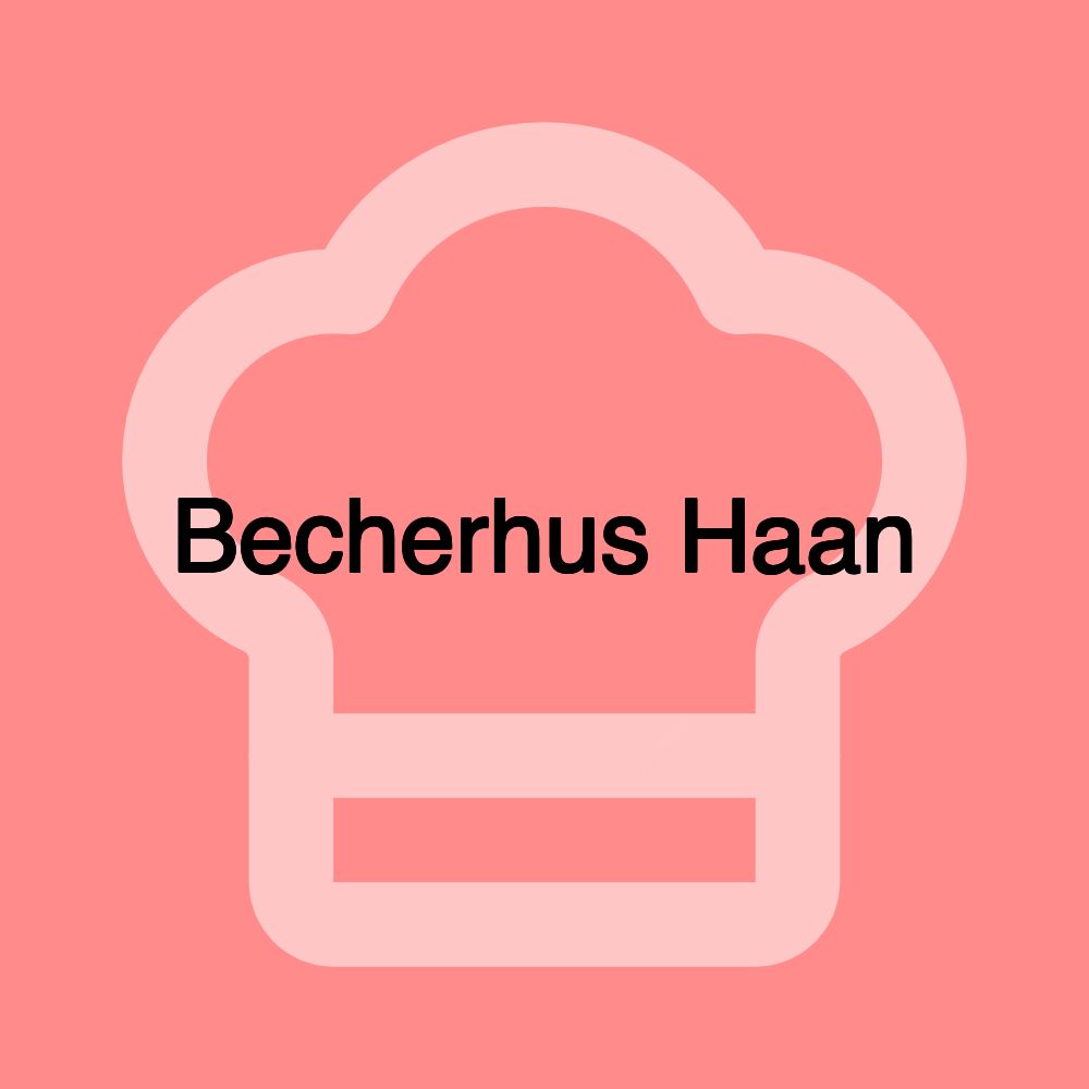 Becherhus Haan