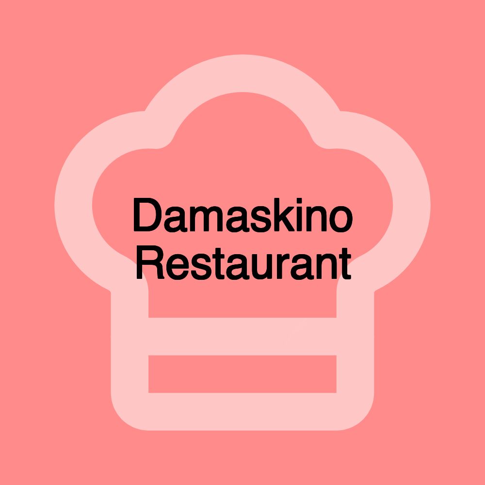 Damaskino Restaurant
