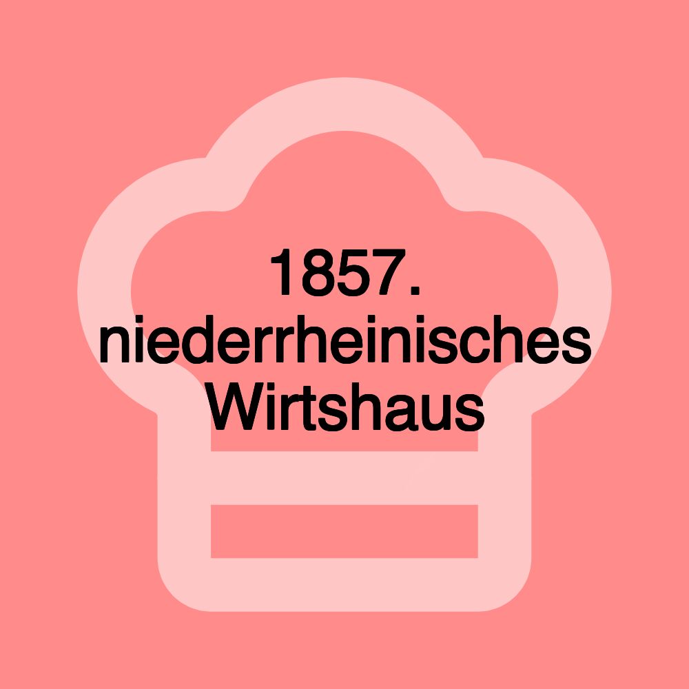 1857. niederrheinisches Wirtshaus