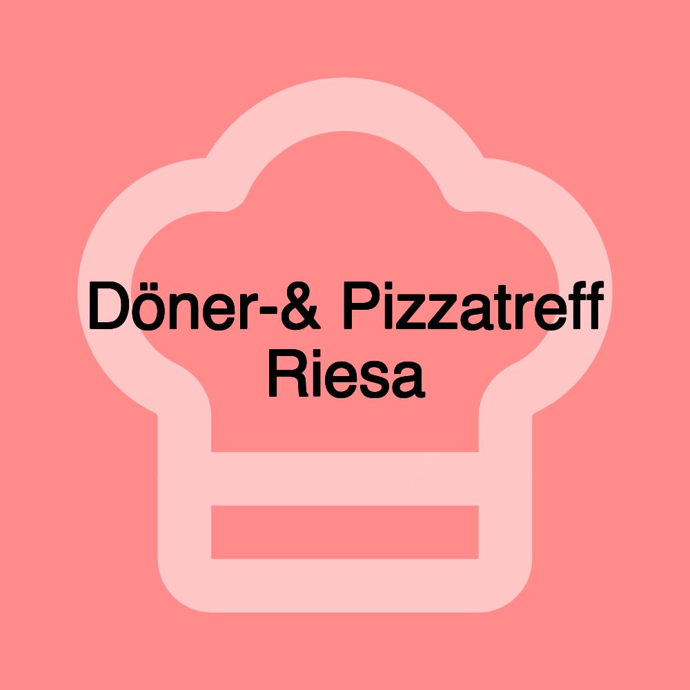 Döner-& Pizzatreff Riesa