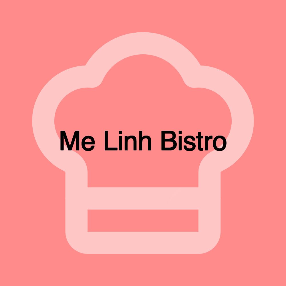 Me Linh Bistro